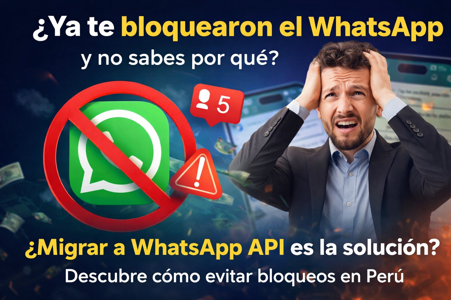 Problema de bloqueo en WhatsApp por envío masivo de mensajes y solución con WhatsApp API.